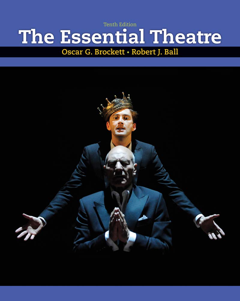 The Essential Theatre - Classic Plays, Modern Performances & Dramatic Arts for Stage Lovers | Perfect for Drama Classes, Community Theatres & Home Performances