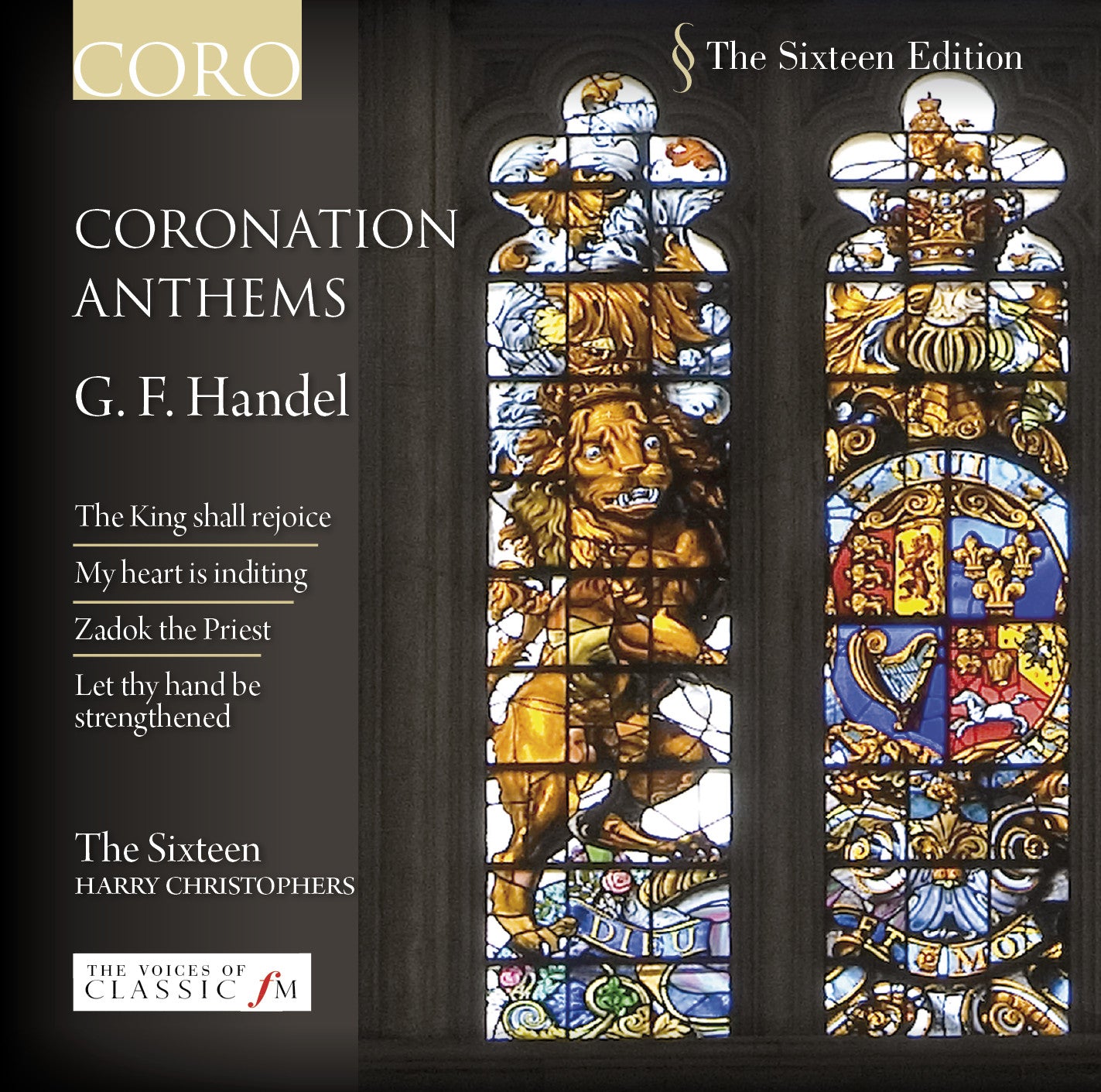 The Sixteen - Handel: Coronation Anthems Album | Baroque Choral Music for Weddings, Church Ceremonies & Special Events