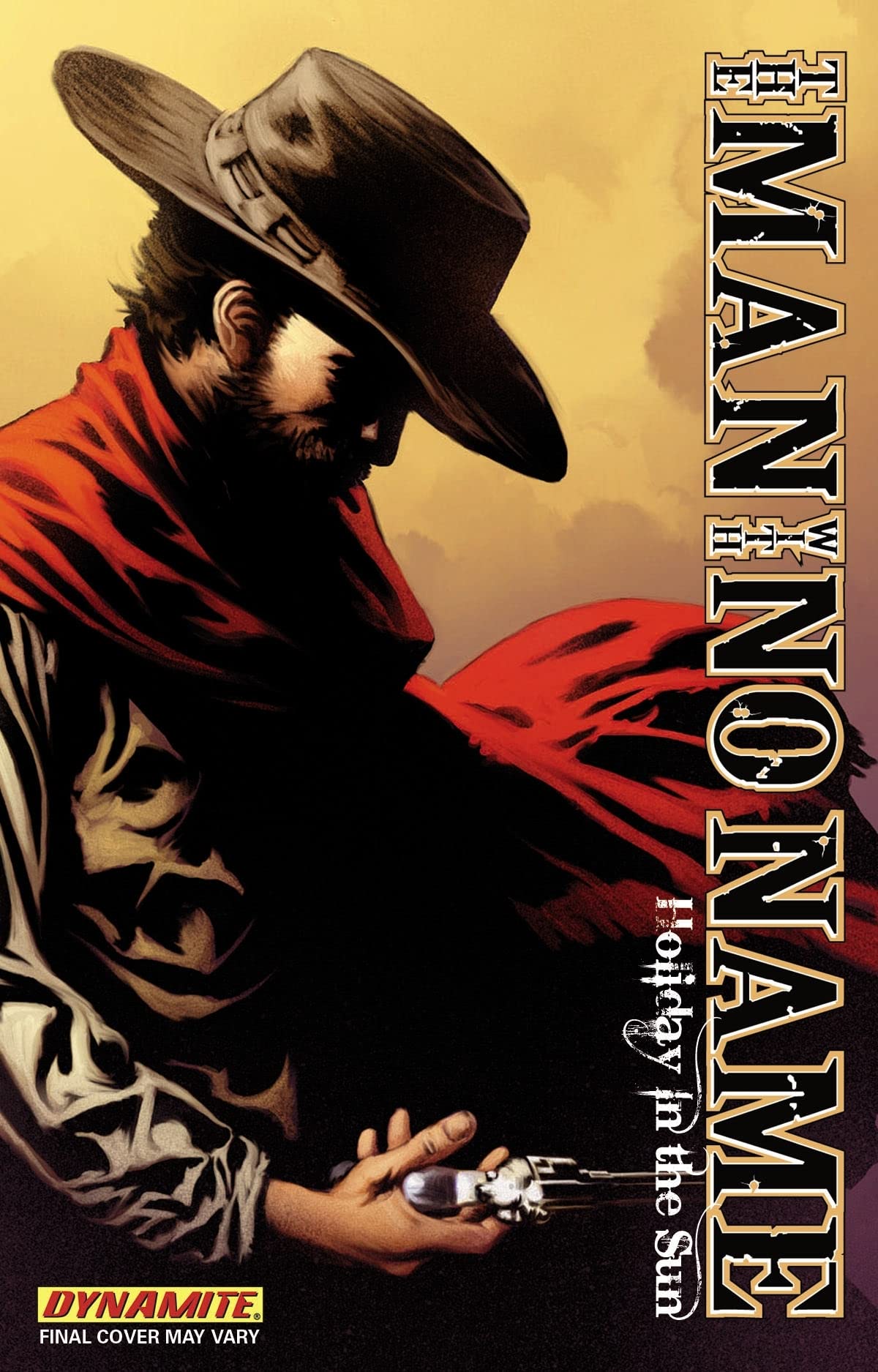 The Man with No Name, Volume 2: Holiday in the Sun - Graphic Novel | Western Adventure Comic Book | Perfect for Collectors & Fans of Classic Westerns