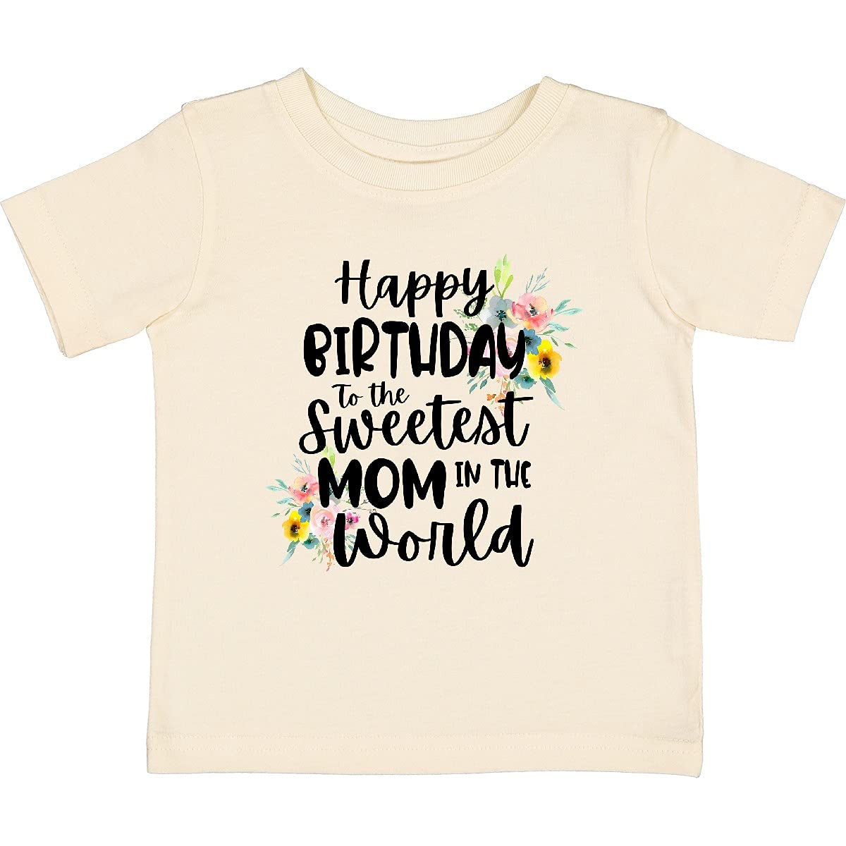 Inktastic Happy Birthday to The Sweetest Mom in The World Baby T-Shirt - Cute Outfit for Birthday Parties, Family Photos & Mother's Day Gifts