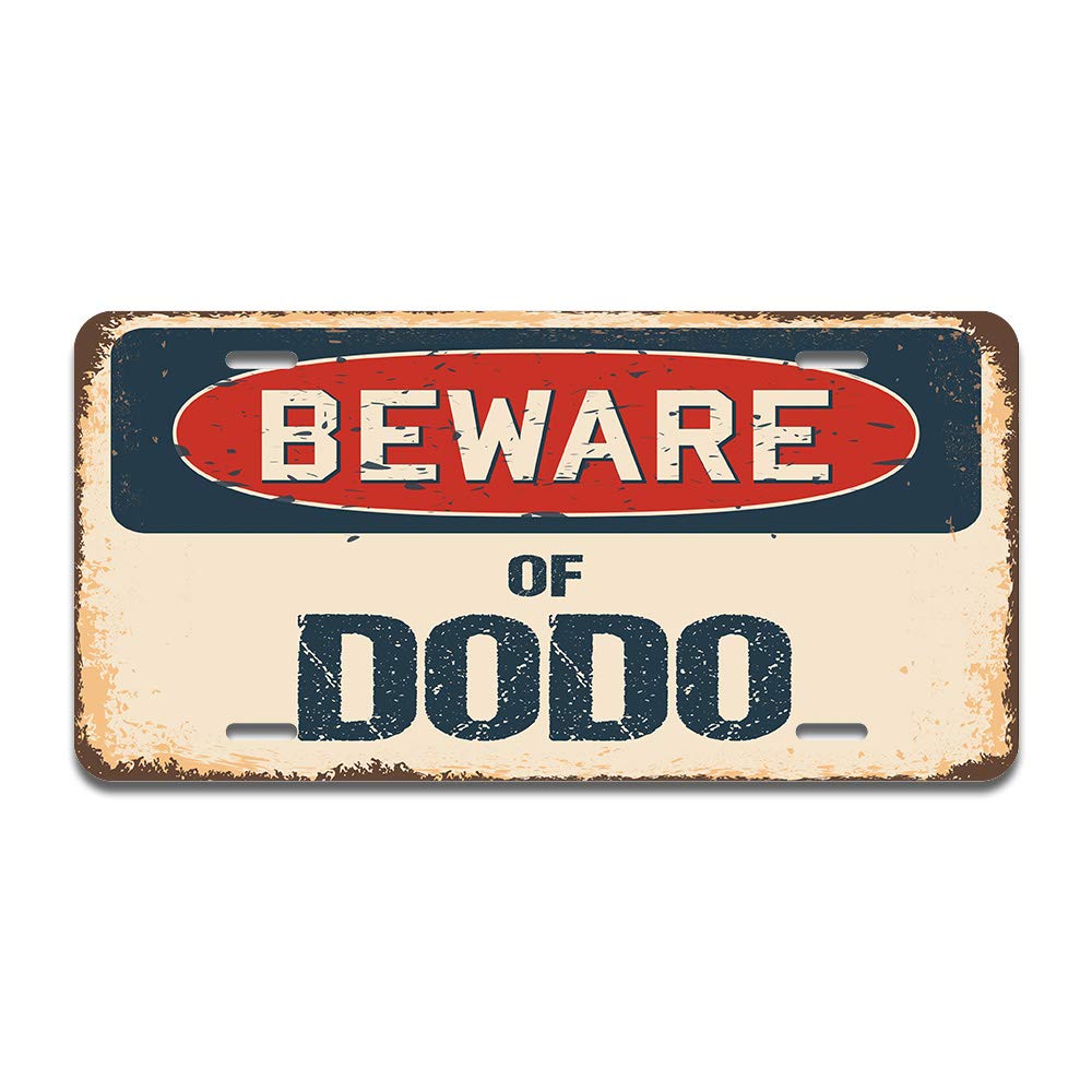 SignMission Beware of Dodo Aluminum License Plate 12