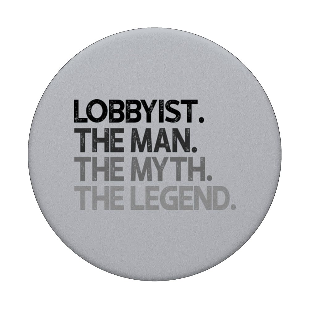 Lobbyist Gift - Man Myth Legend PopSockets Swappable PopGrip | Phone Grip & Stand for iPhone, Samsung | Perfect for Office, Travel & Daily Use