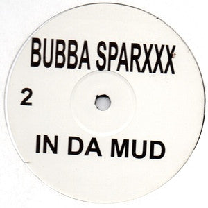 Bubba Sparxxx - In Da Mud 12