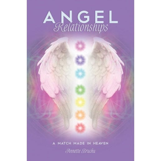 Angel Relationships: A Match Made in Heaven - Spiritual Love Guidance for Soulmates & Divine Connections | Perfect for Meditation, Prayer & Relationship Healing