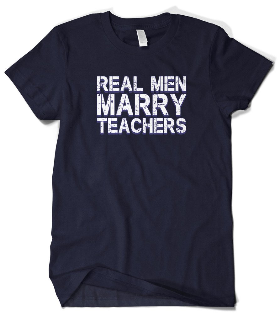 Cybertela Men's 'Real Men Marry Teachers' Graphic T-Shirt - Funny Teacher Appreciation Gift for Husband, Boyfriend or Educator