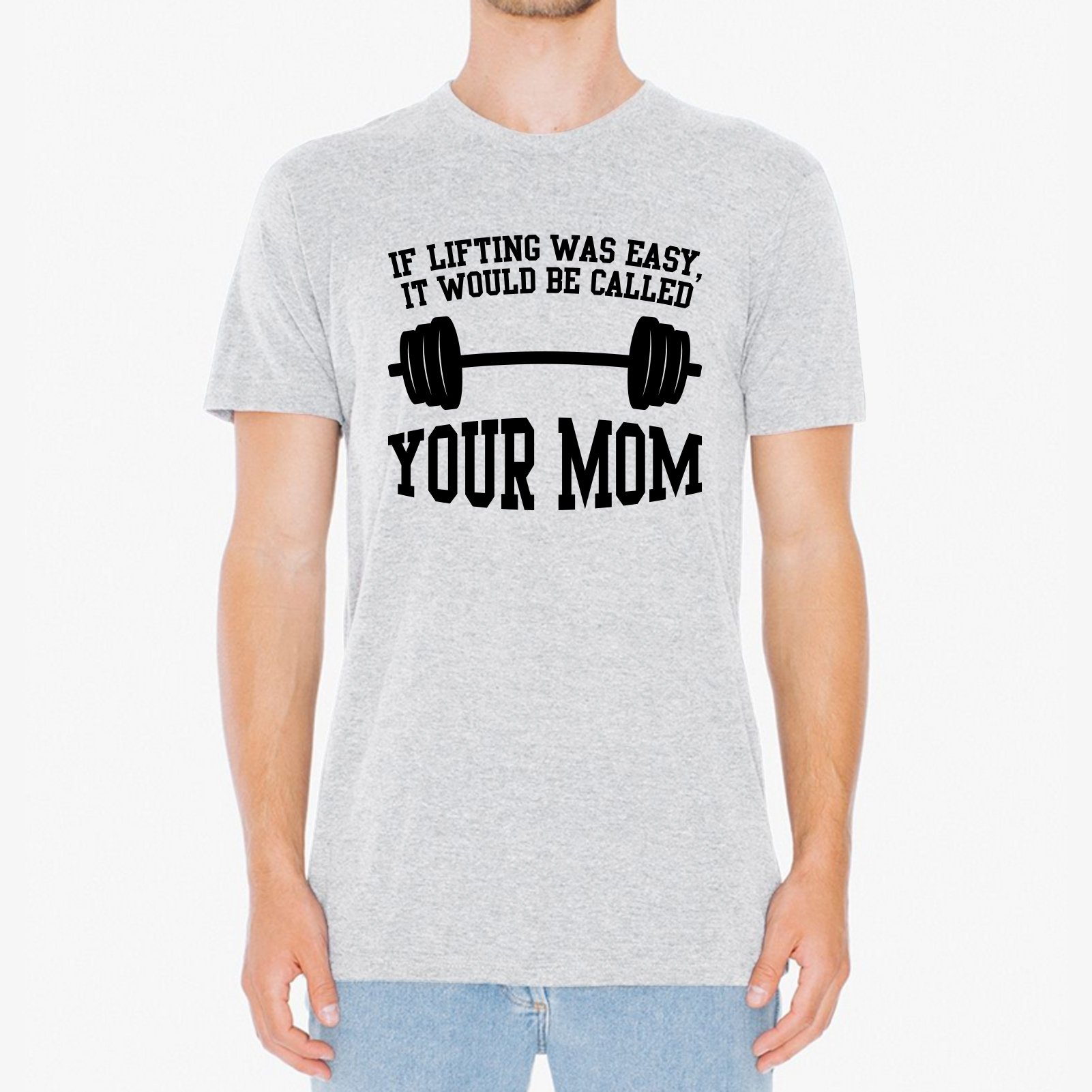 UGP Campus Apparel Gym Weight Lifting Training T-Shirt - Funny 'If Lifting Was Easy' Mom Joke Tee for Workout & Fitness Enthusiasts