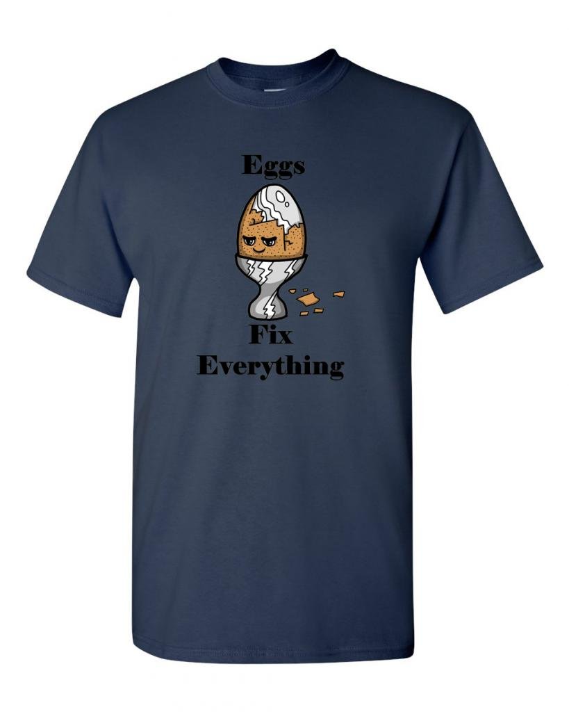 Eggs Fix Everything Funny Adult T-Shirt - Comfortable Cotton Graphic Tee for Casual Wear & Gifts