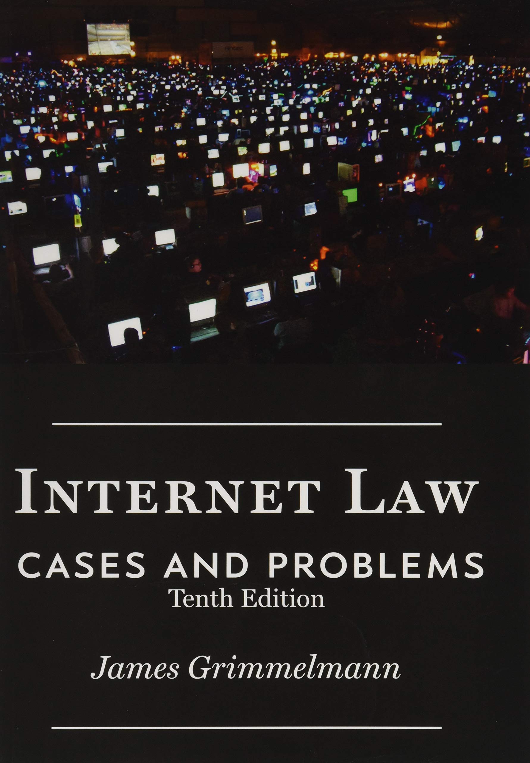 Internet Law: Cases and Problems - Legal Guide for E-commerce & Digital Business Compliance | Online Business Regulations