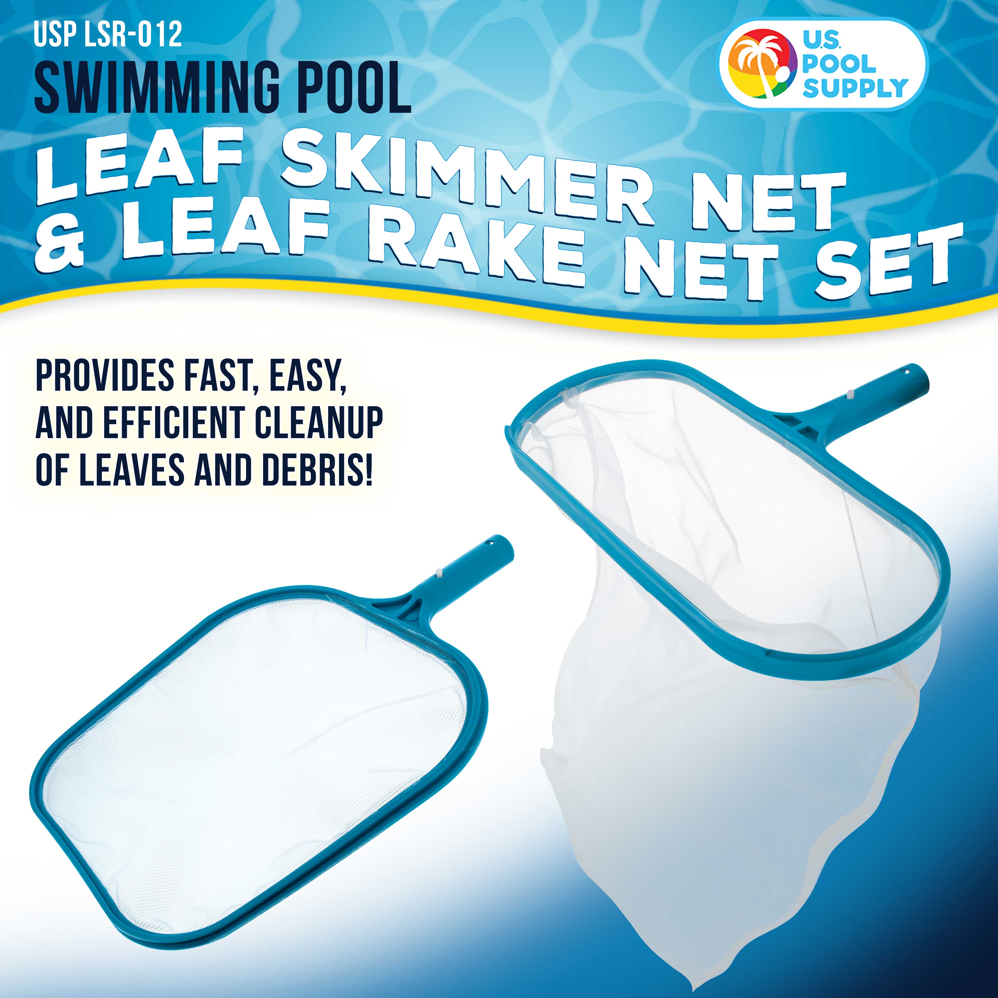 Professional 12 Leaf Skimmer & 16 Rake Pool Net Set - Fine Mesh for Fast Leaf & Debris Removal - Ideal for Swimming Pools & Spas - U.S. Pool Supply®