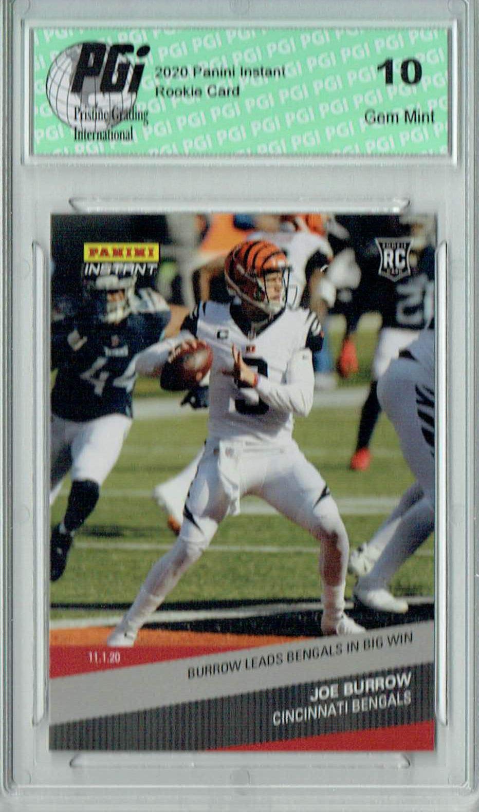 Joe Burrow 2020 Panini Instant #99 Big Win Rookie Card - Limited Edition 1 of 450 - PGI 10 Gem Mint - Perfect for NFL Collectors & Bengals Fans - Display in Home, Office, or Sports Memorabilia Collection