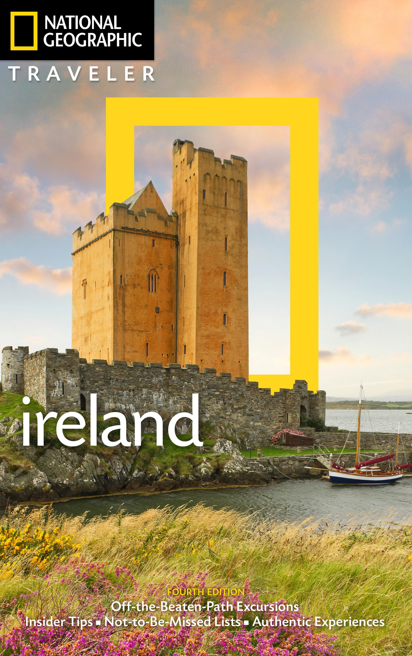 National Geographic Traveler: Ireland, 4th Edition - Ultimate Travel Guide for Exploring Irish Culture & Landscapes | Perfect for Vacation Planning & Adventure Seekers