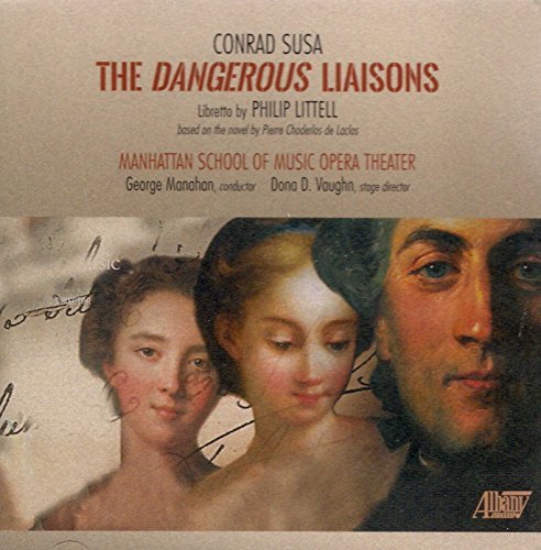 Conrad Susa: The Dangerous Liaisons Opera by Manhattan School of Music | Classic Opera Performance for Theater Lovers & Music Students