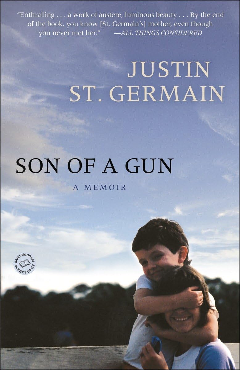 Son of a Gun: A Memoir - A Riveting True Story of Family, Adventure & Redemption | Perfect for Book Clubs & Personal Growth