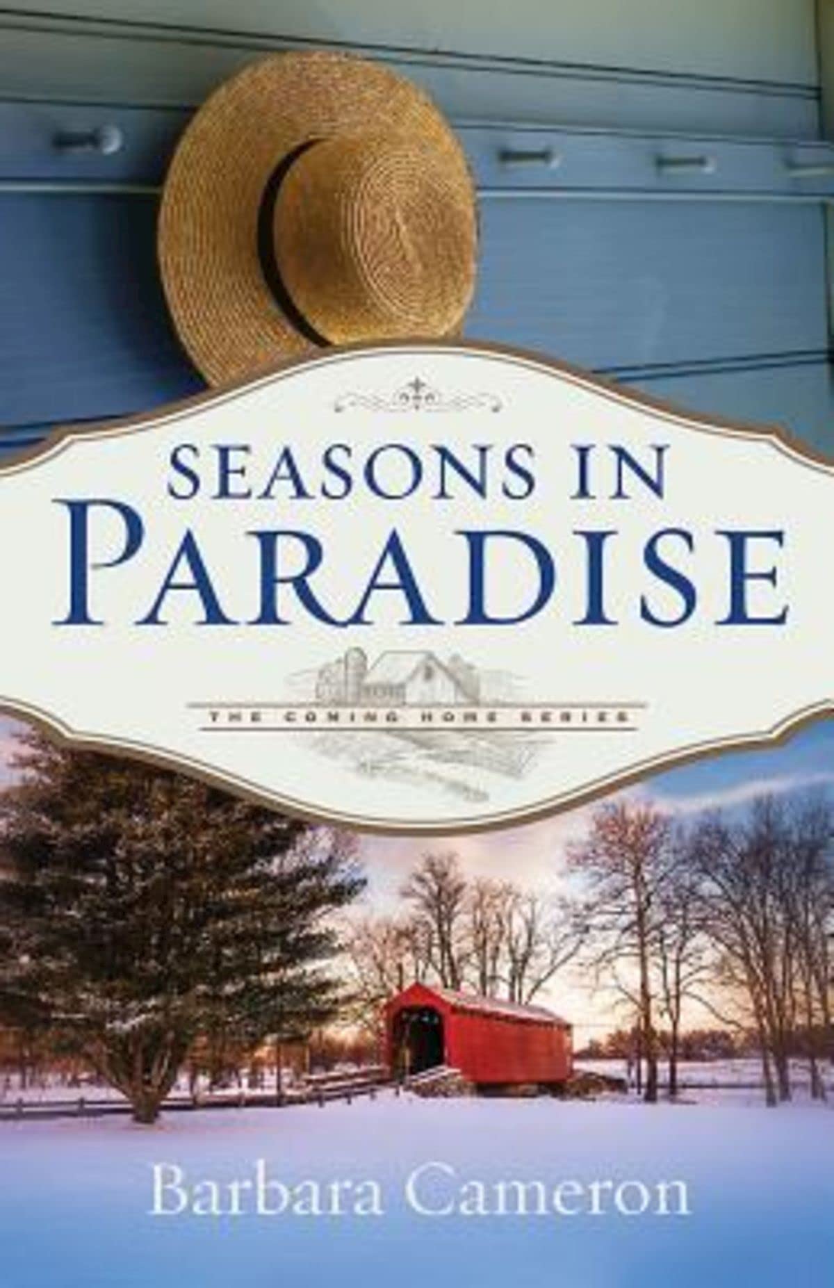 Seasons in Paradise: The Coming Home Series - Book 2 | Inspirational Christian Romance Novel | Perfect for Book Clubs & Relaxing by the Fireplace