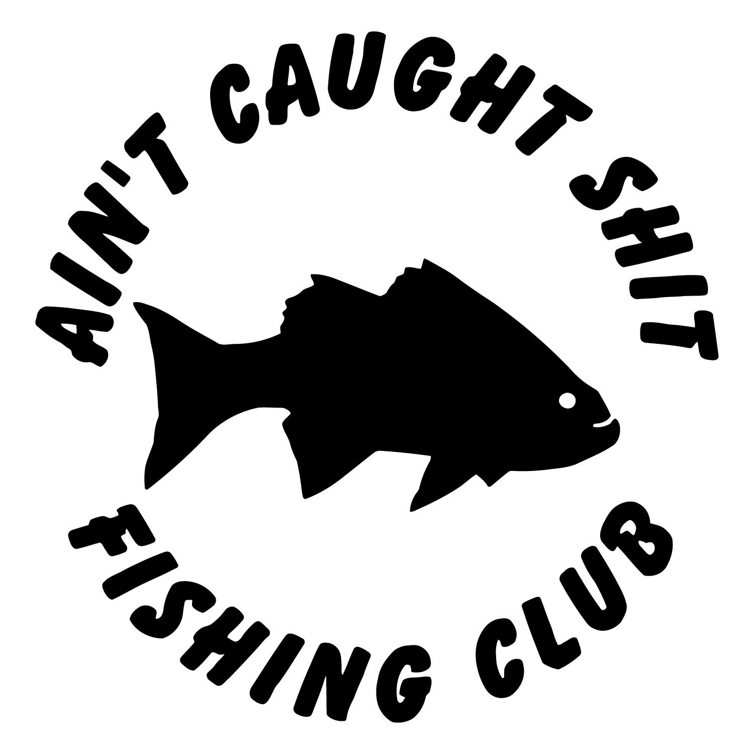 Funny Fishing Club Decal Sticker for Cars, Boats, and Hunting Gear - Perfect for Anglers & Outdoor Enthusiasts