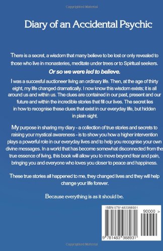 Diary of an Accidental Psychic: An Ordinary Man Living an Extraordinary Life - Inspiring True Story for Spiritual Seekers & Personal Growth