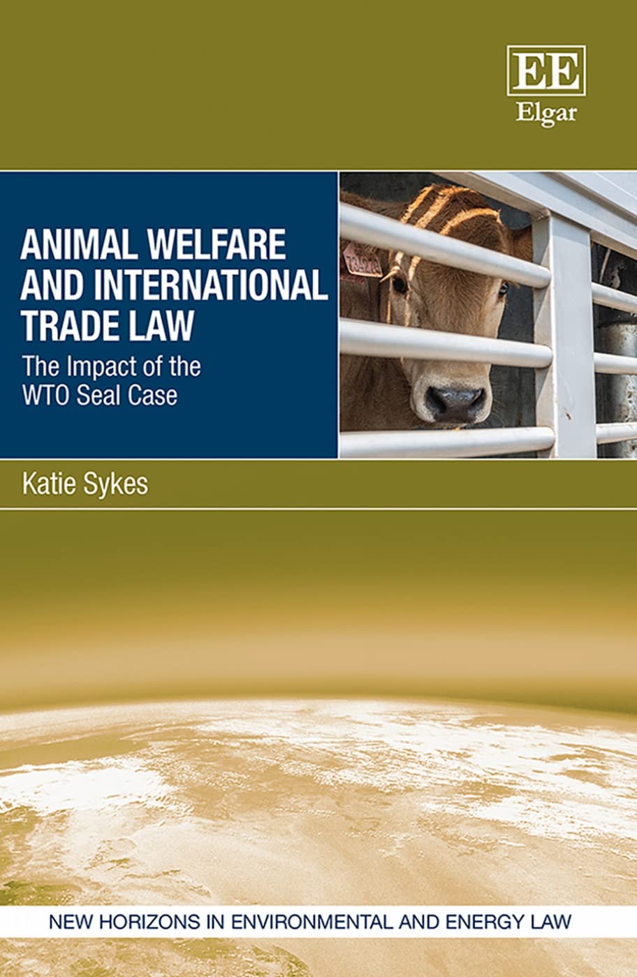 Animal Welfare and International Trade Law: WTO Seal Case Impact | Environmental & Energy Law Series | Legal Research & Policy Analysis