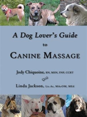 Ultimate Guide to Canine Massage for Dogs - Relaxation & Pain Relief Techniques for Your Pet | Perfect for Grooming, Anxiety Relief & Post-Surgery Recovery
