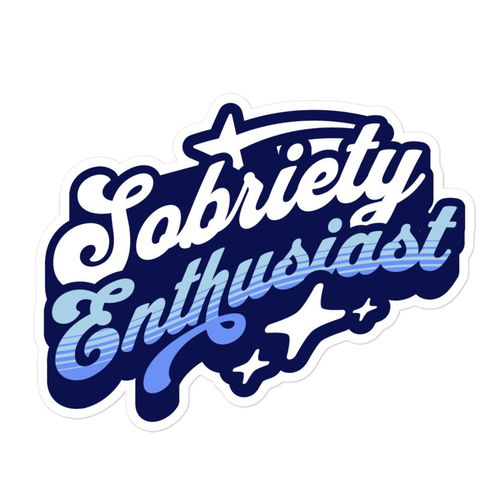Sobriety Enthusiast Sticker - Classic Blue Motivational Decal for Water Bottles, Laptops & Journals - Perfect for Recovery Support & Sober Lifestyle Inspiration