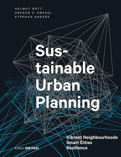 Sustainable Urban Planning Guide: Vibrant Neighborhoods, Smart Cities & Resilience Strategies | Eco-Friendly City Development for Future Living