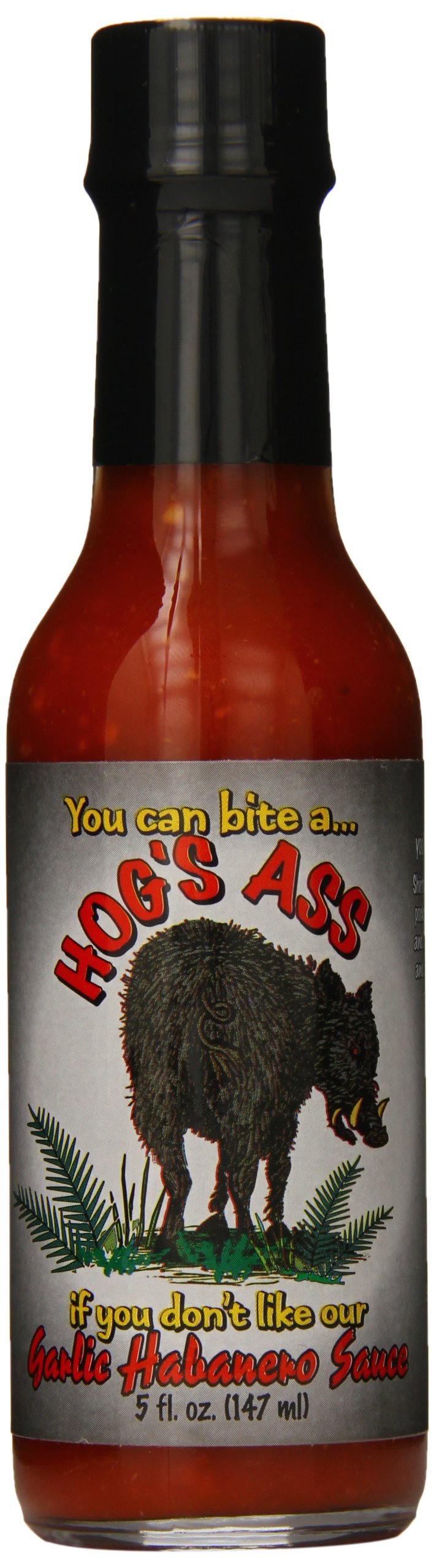 Hog's Ass Garlic Habanero Hot Sauce - 5oz Bottle | Spicy Chili Pepper Sauce for Tacos, Wings & BBQ | Gourmet Hot Sauce for Cooking & Grilling