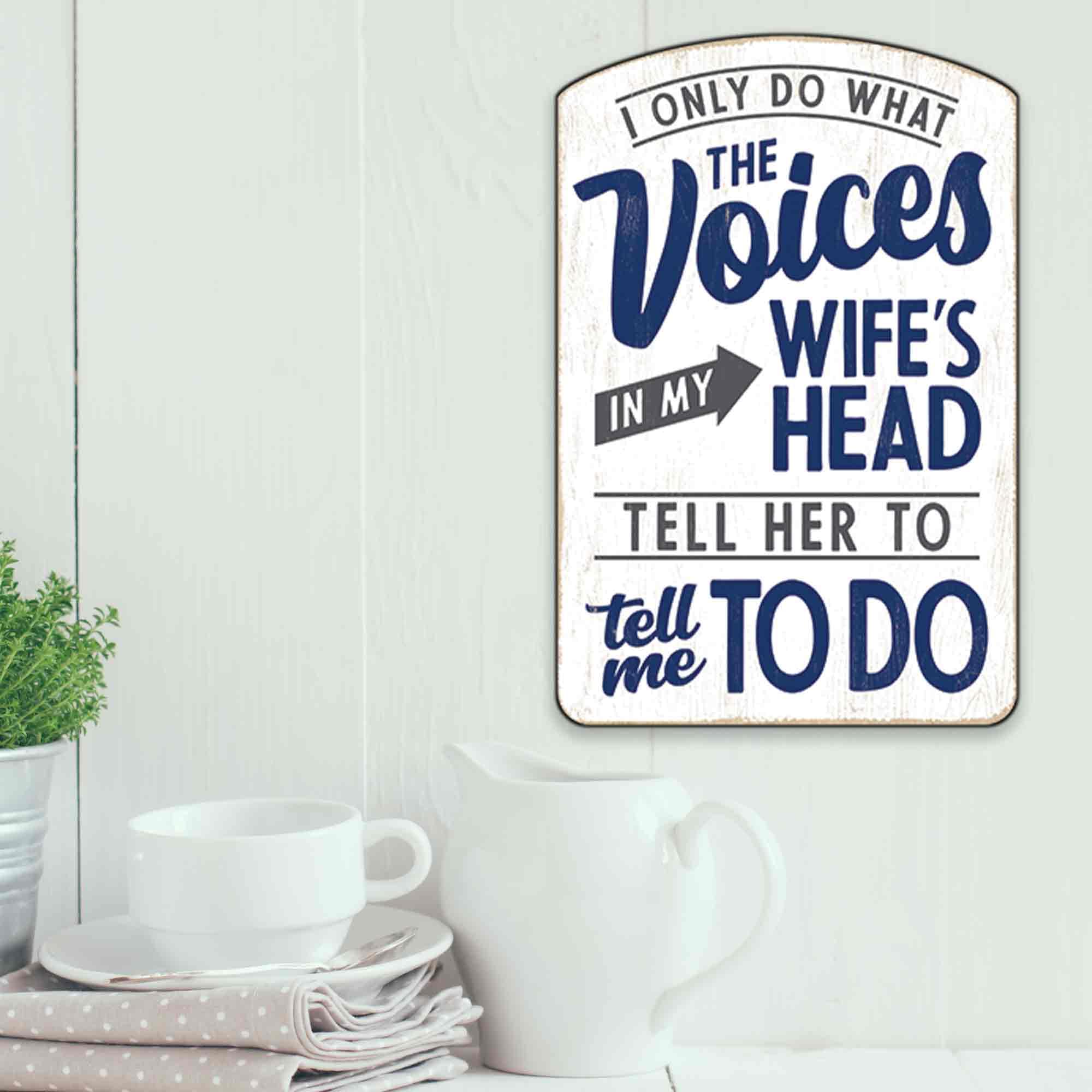 Funny Wood Wall Decor Sign - 'Voices in My Wife's Head' for Man Cave, Garage, Workshop & Home Office - Perfect Gift for Husbands & Couples