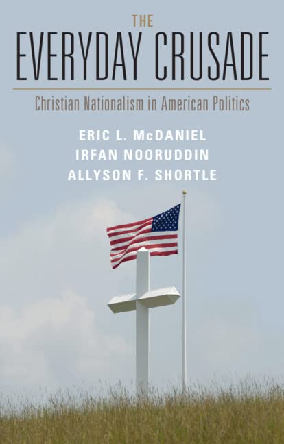 Christian Nationalism in American Politics: History, Influence & Modern Impact | Books on Religion & U.S. Policy | For Scholars, Historians & Political Analysts