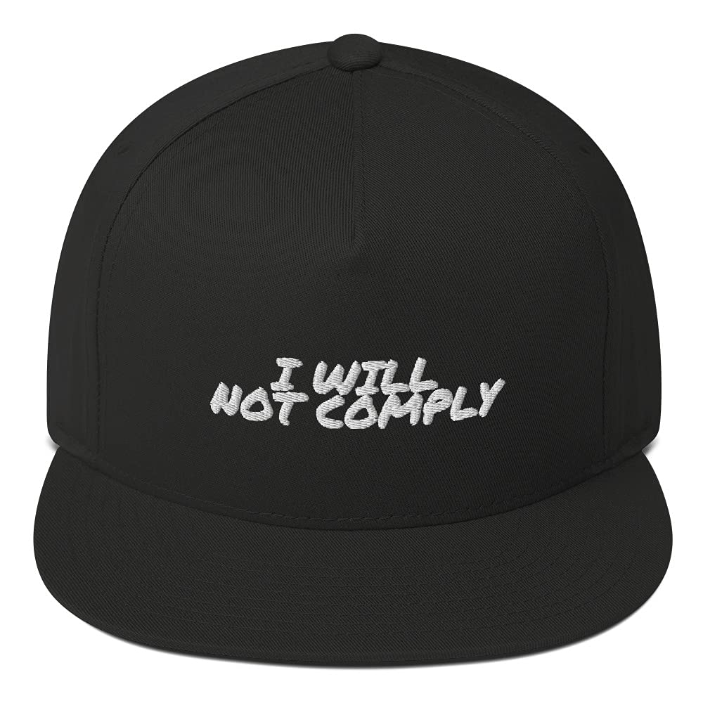 I Will Not Comply Hat - Conservative Flat Bill Baseball Cap for Men | Patriotic Political Statement Accessory for Rallies & Outdoor Events