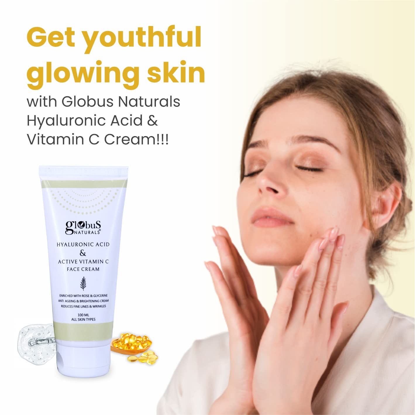 Globus Naturals Hyaluronic Acid & Vitamin C Anti-Aging Face Cream with Rose & Glycerin - Skin Brightening & Hydrating Formula for Wrinkles & Dull Skin - 100ml (Pack of 1) - Perfect for Daily Skincare Routine & Nighttime Moisturizing