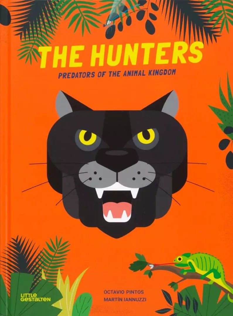 Octavio Pintos: The Hunters - Predators of the Animal Kingdom | Illustrated Wildlife Book by Martin Iannuzzi | Perfect for Nature Lovers & Animal Enthusiasts