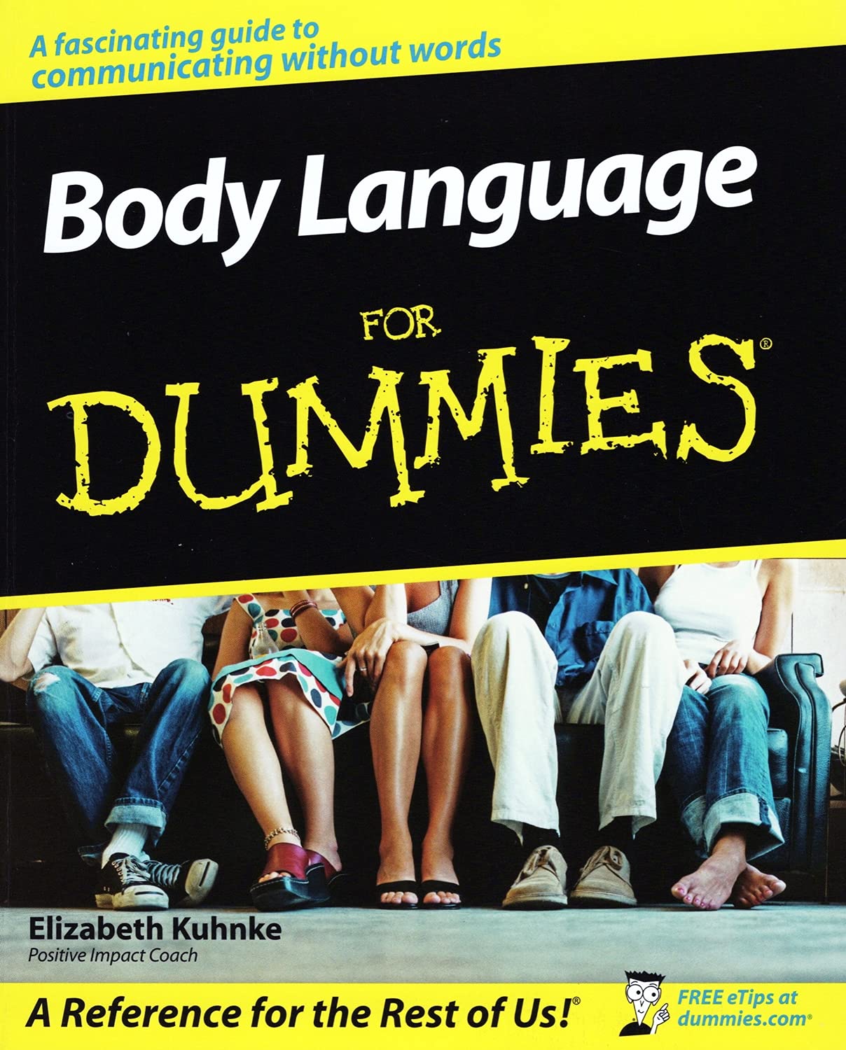 Body Language for Dummies - Learn Nonverbal Communication Skills for Business, Dating & Social Situations | Improve Relationships & Career Success