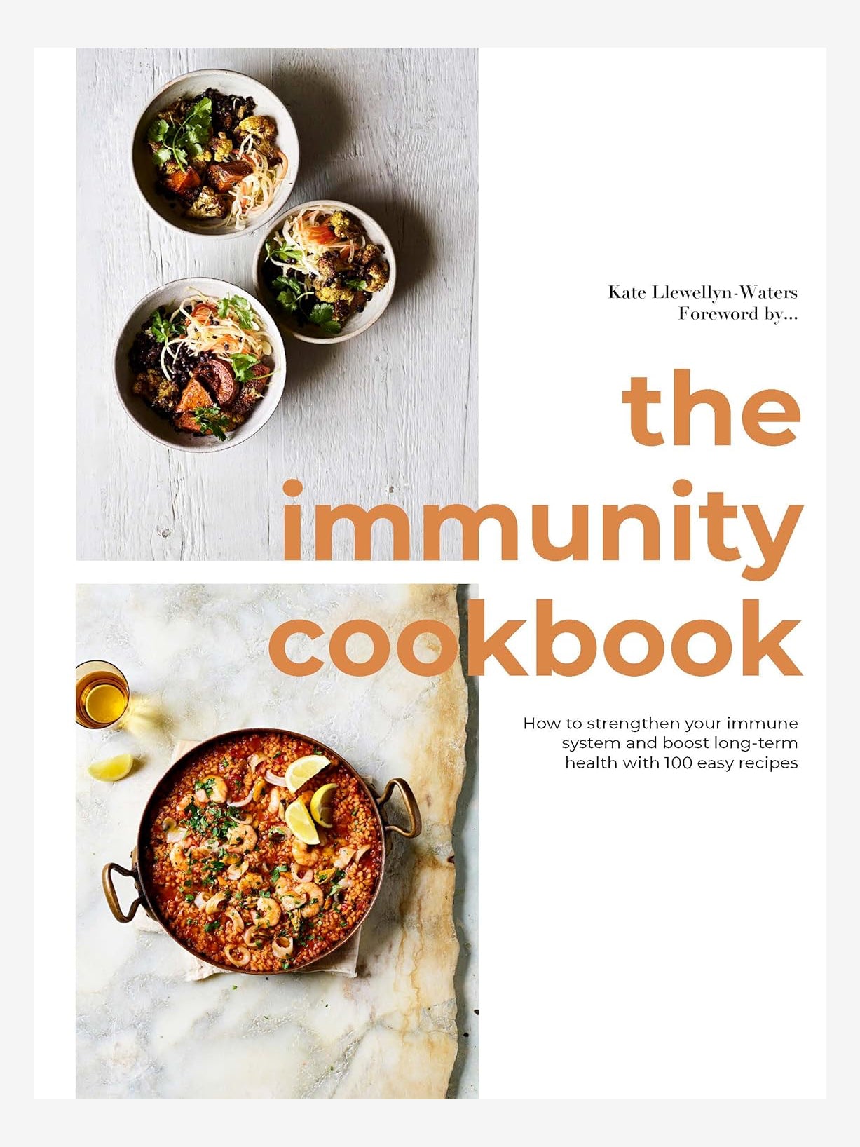The Immunity Cookbook: Boost Your Health with Delicious Recipes - Perfect for Immune Support, Wellness Meals & Healthy Eating