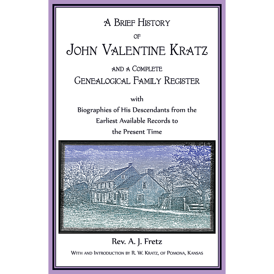 John Valentine Kratz Biography - Historical Account & Life Story | Perfect for History Enthusiasts & Book Collectors
