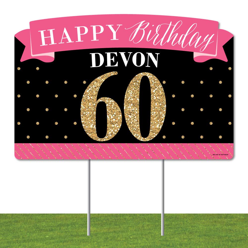 Personalized Chic 60th Birthday Yard Sign - Pink, Black & Gold Happy Birthday Lawn Decoration with Custom Name - Perfect for Outdoor Birthday Party Decorations & Milestone Celebrations