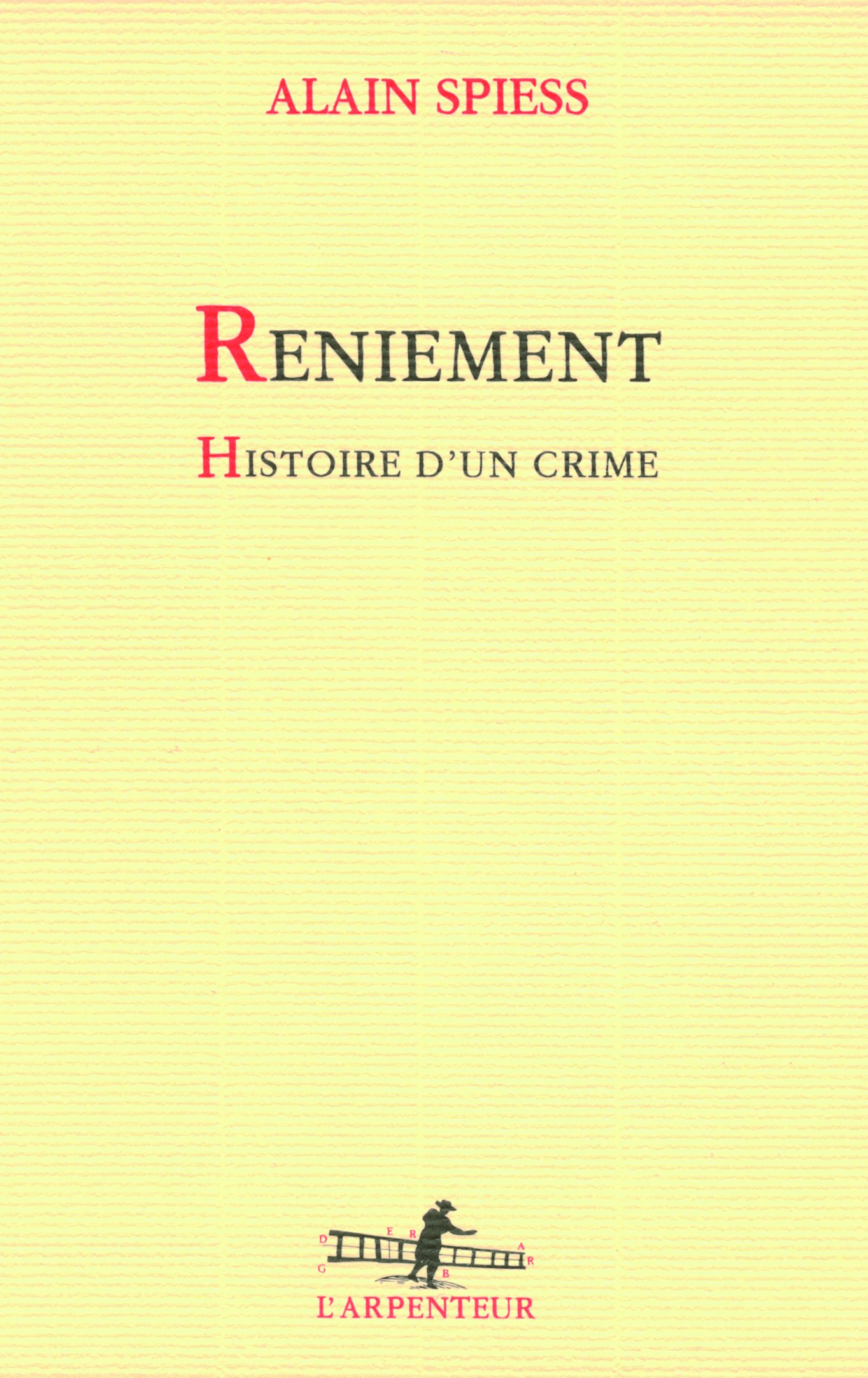 Reniement: Story of a Crime - True Crime Novel for Mystery Lovers | Perfect for Book Clubs & Crime Fiction Enthusiasts