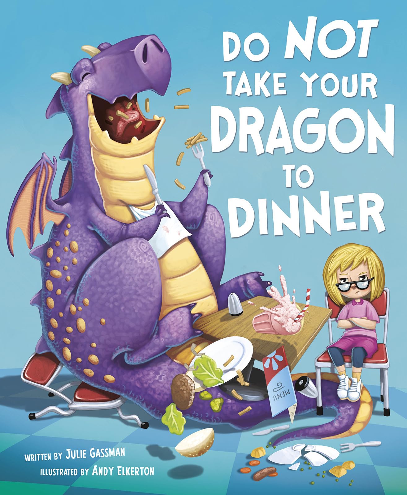 Do Not Take Your Dragon to Dinner - Fun Fiction Picture Book for Kids | Bedtime Stories & Family Reading Time