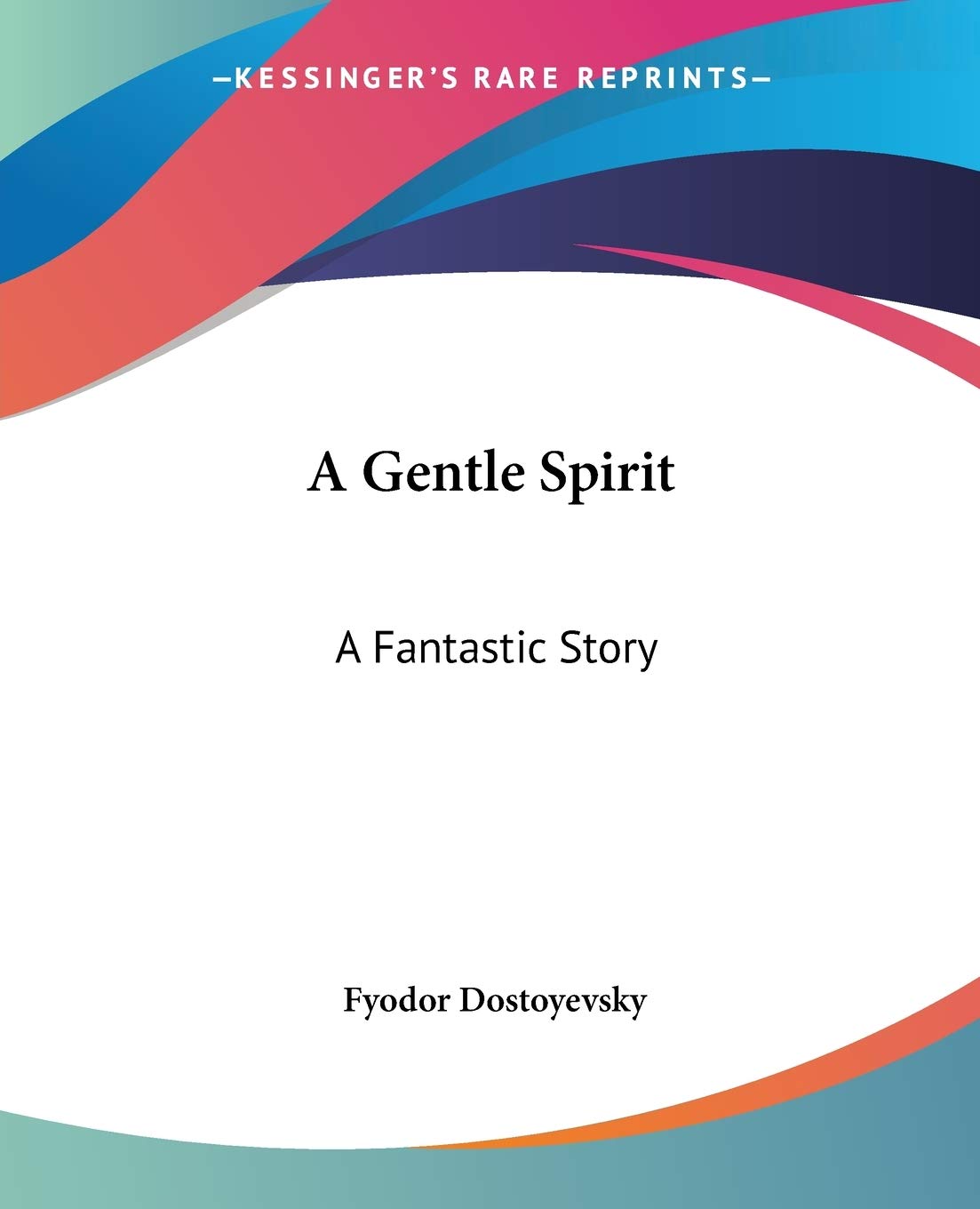 A Gentle Spirit: A Fantastic Story - Inspirational Fiction Novel for Adults | Perfect for Book Clubs, Gifts & Relaxing Reading