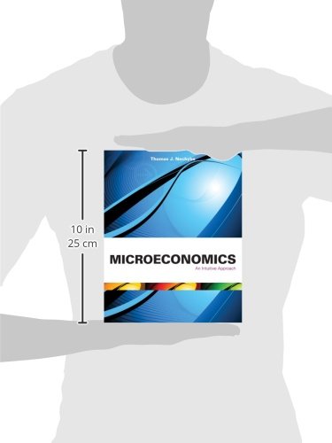 Microeconomics: An Intuitive Approach Textbook - Essential Economics Learning for Students & Professionals | Perfect for College Courses & Self-Study
