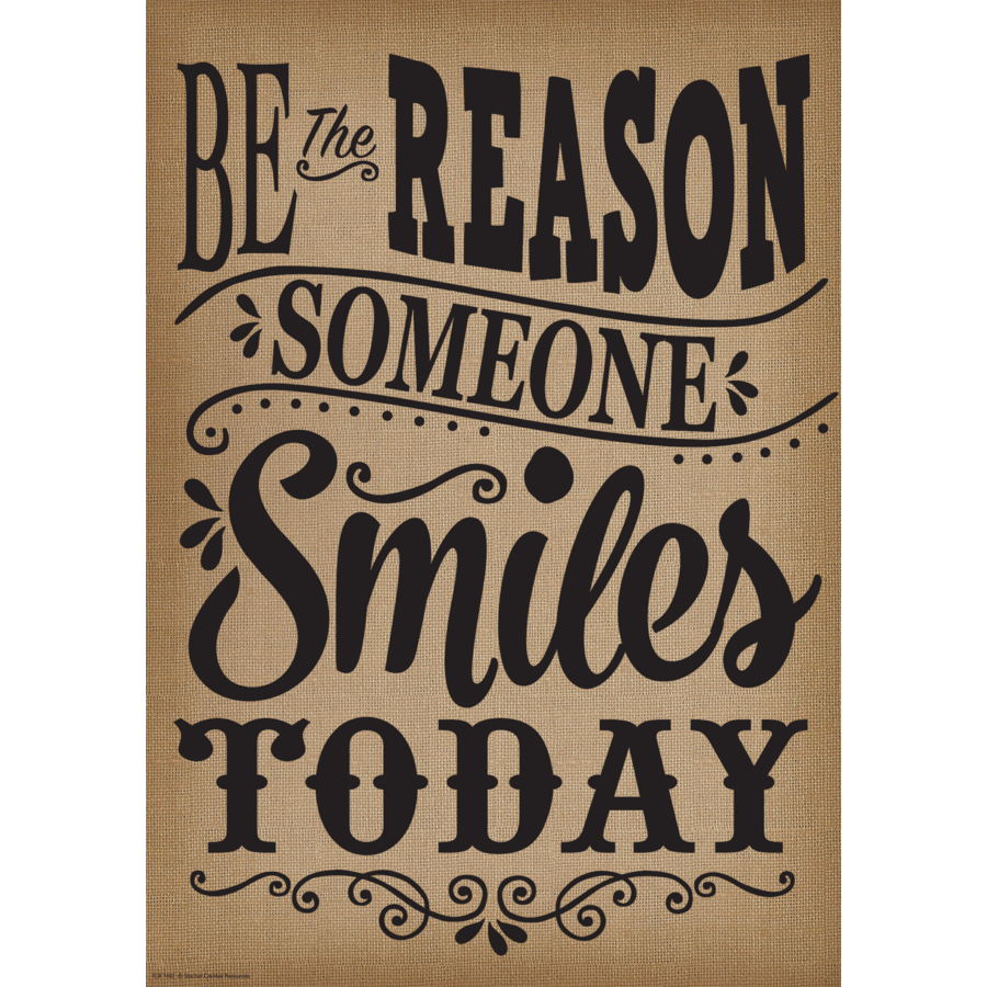 Be the Reason Someone Smiles Today - Motivational Wall Art Poster for Home, Office & Classroom Decor - Inspirational Gift for Friends & Family