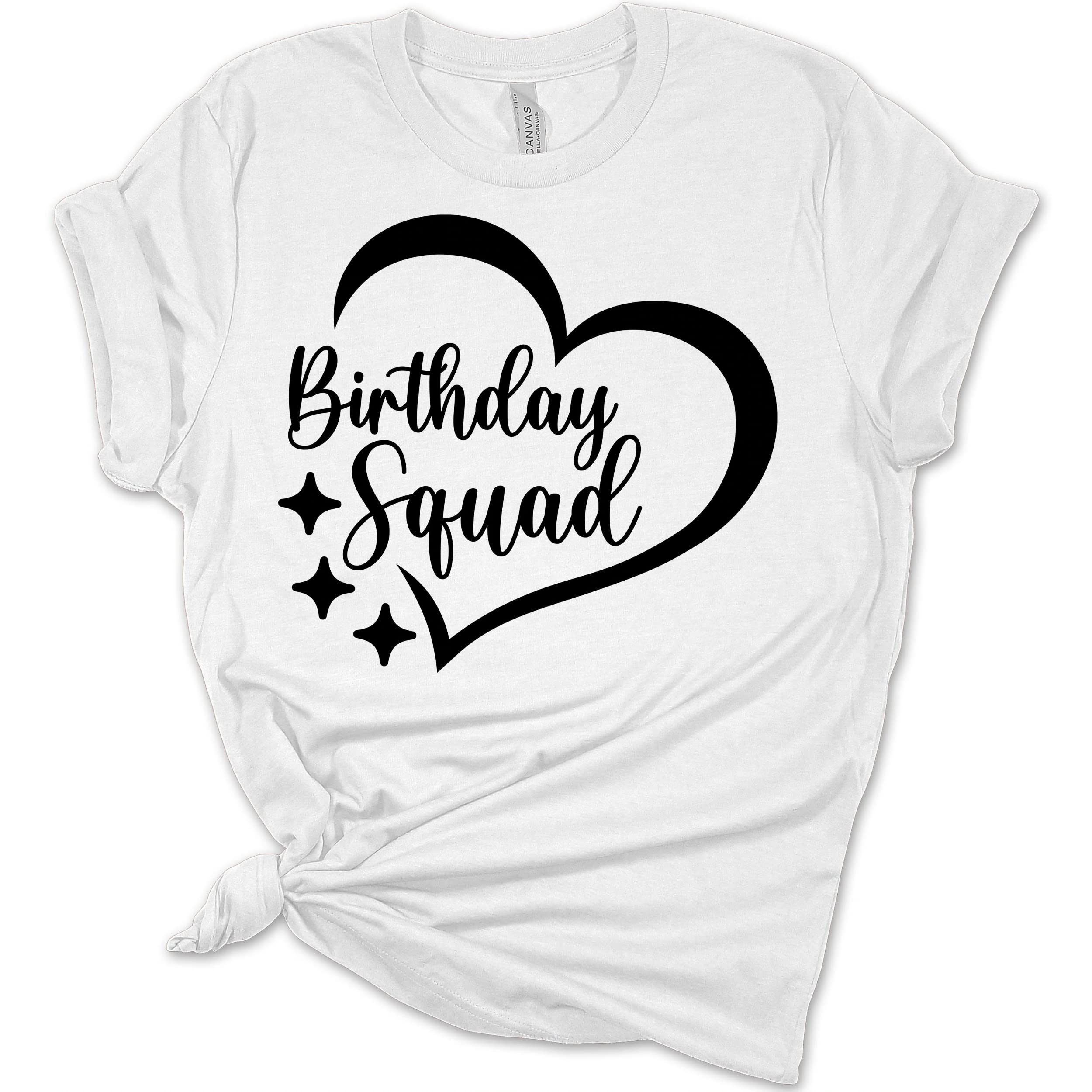 Birthday Squad Heart Graphic Print Birthday Girl T-Shirt for Women - Perfect for Birthday Parties, Girls' Night Out & Celebrations