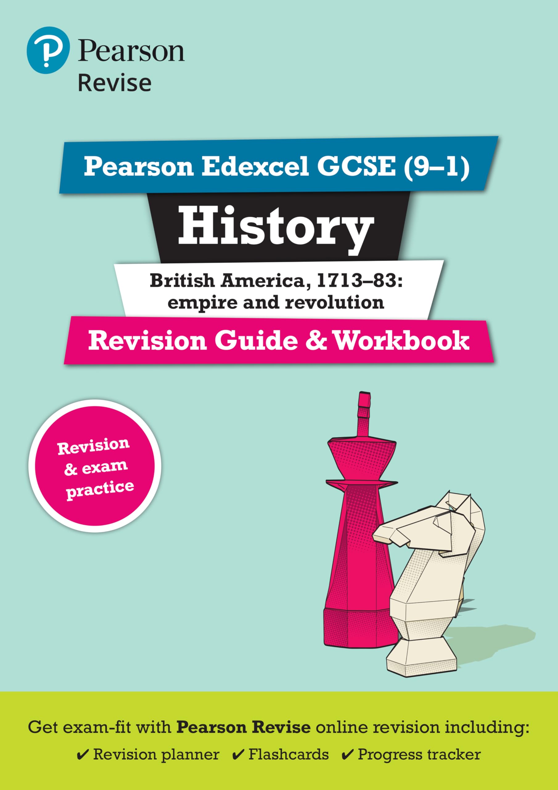 Pearson REVISE Edexcel GCSE History British America Revision Guide & Workbook - 2025/2026 Exam Prep with Online Quizzes & Study Resources | Perfect for GCSE Students, Homeschooling & Self-Study