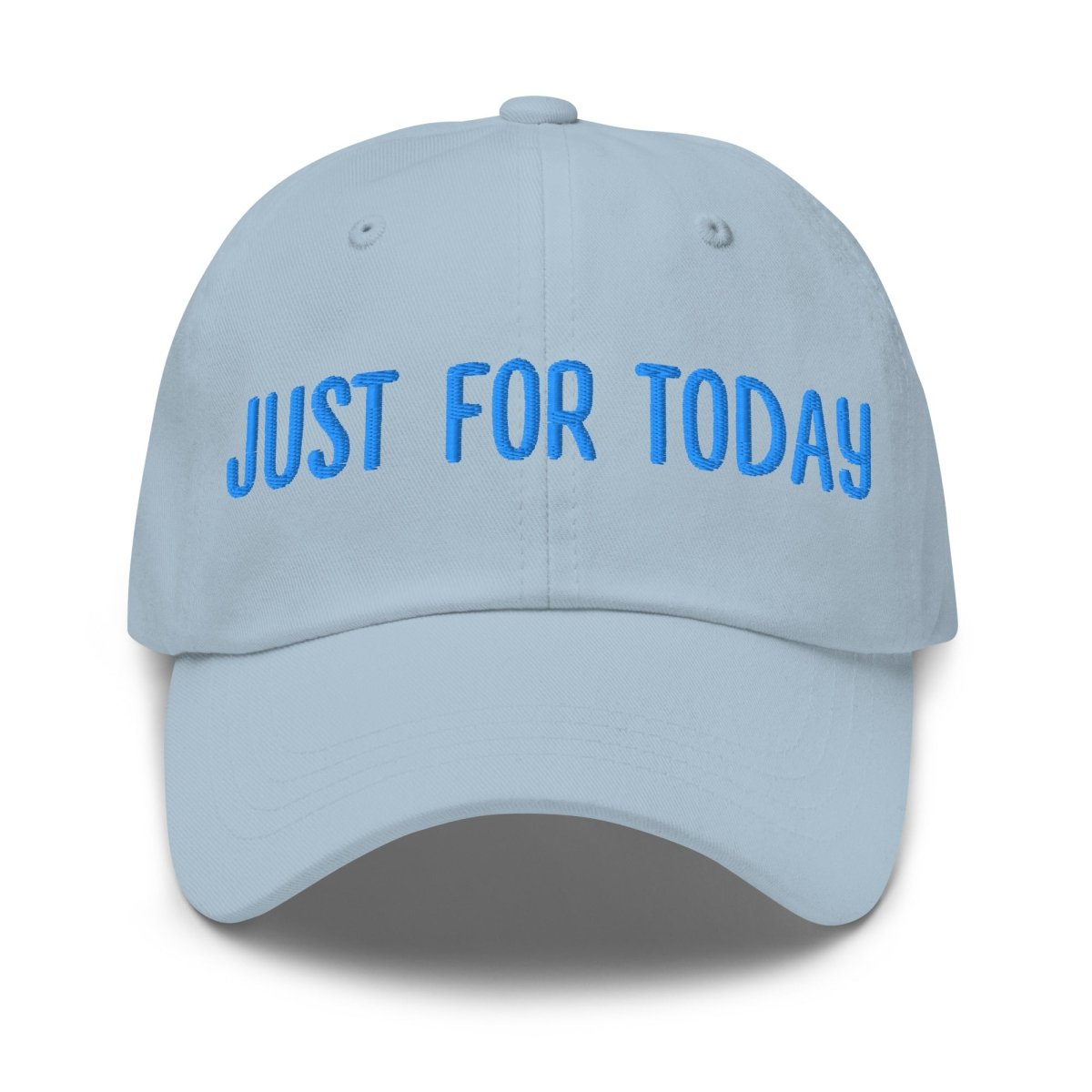 Just For Today Embroidered Dad Hat - Adjustable Cotton Baseball Cap for Men & Women - Perfect for Outdoor Activities, Sports, and Casual Wear