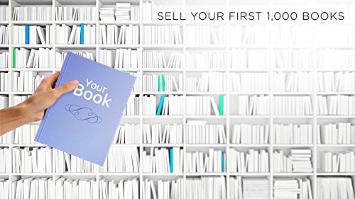How to Sell Your First 1,000 Books Online - Complete Guide for Self-Published Authors & Entrepreneurs | Boost Book Sales on Amazon, Etsy & Shopify