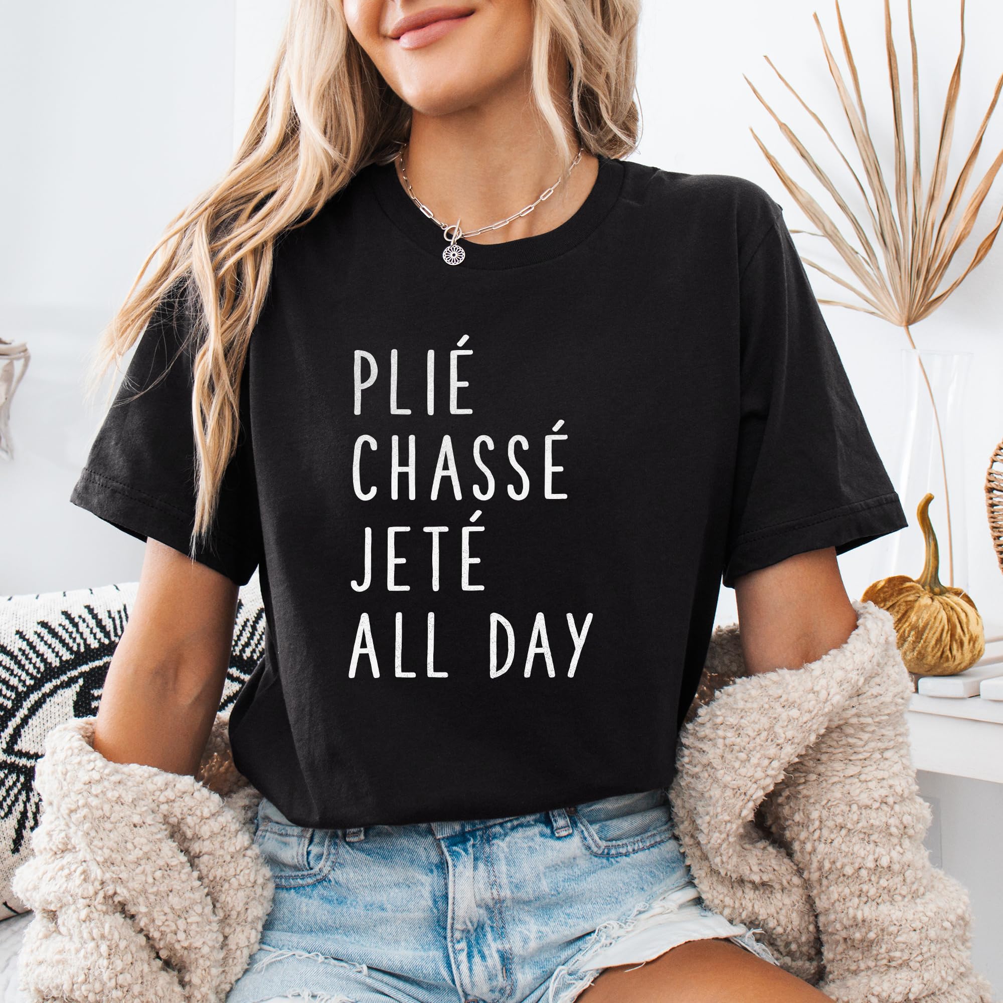 Plié Chasse Jete Ballet Dance Shirt - Softstyle Unisex T-Shirt for Ballerinas & Dancers - Perfect Gift for Dance Lovers - Great for Ballet Class, Rehearsals & Dance Performances