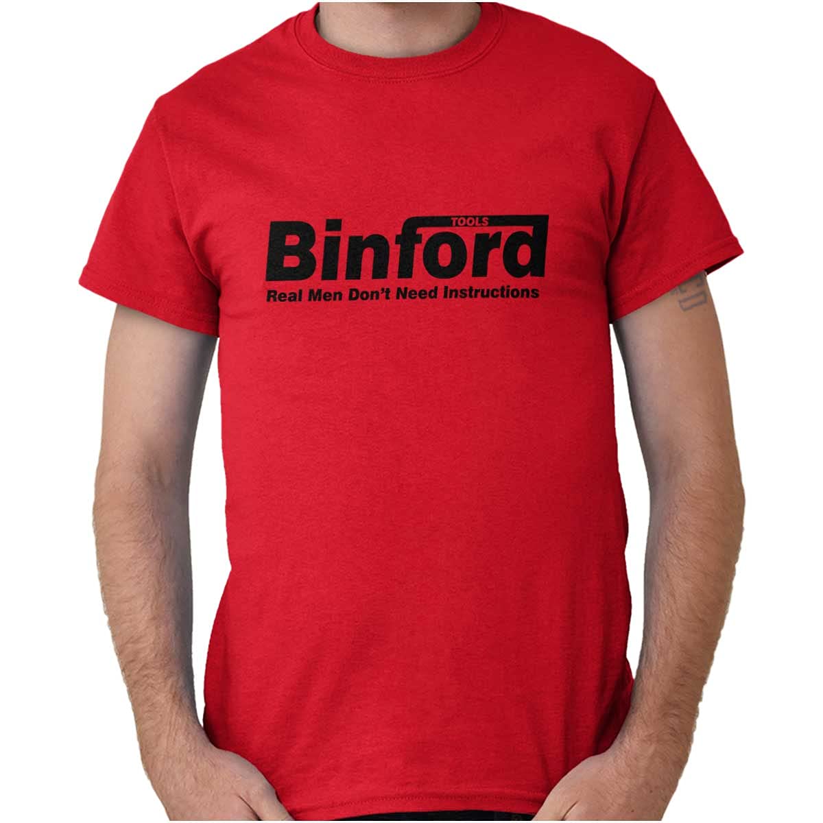 Binford Tools Real Men No Instruction Graphic T-Shirt for Men & Women - Funny Sarcastic Workwear for Construction, DIY, and Mechanic Enthusiasts