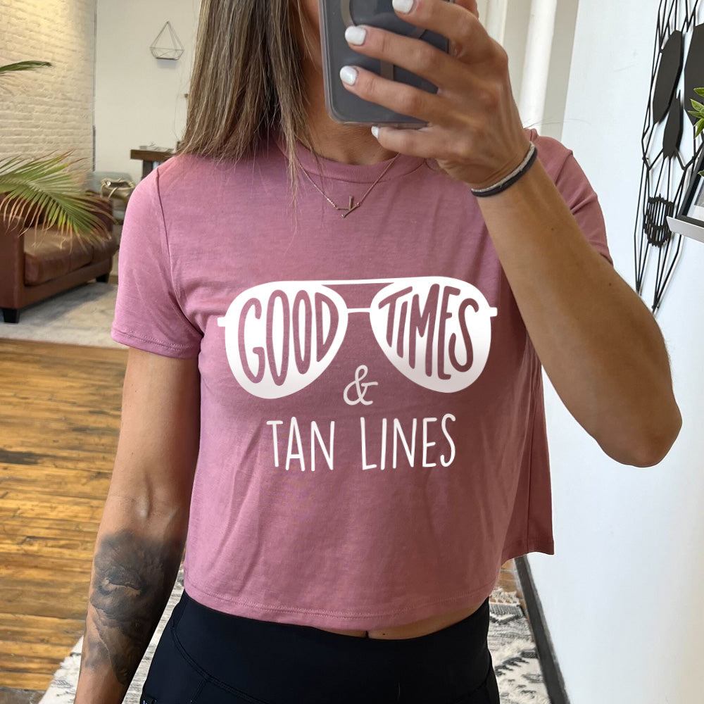 Good Times & Tan Lines Cropped T-Shirt - Women's Trendy Summer Crop Top for Beach Vacation & Music Festivals
