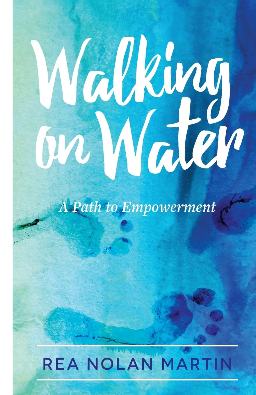 Walking on Water: A Path to Empowerment - Inspirational Book for Personal Growth & Self-Discovery | Perfect for Motivation, Spiritual Development & Life Transformation