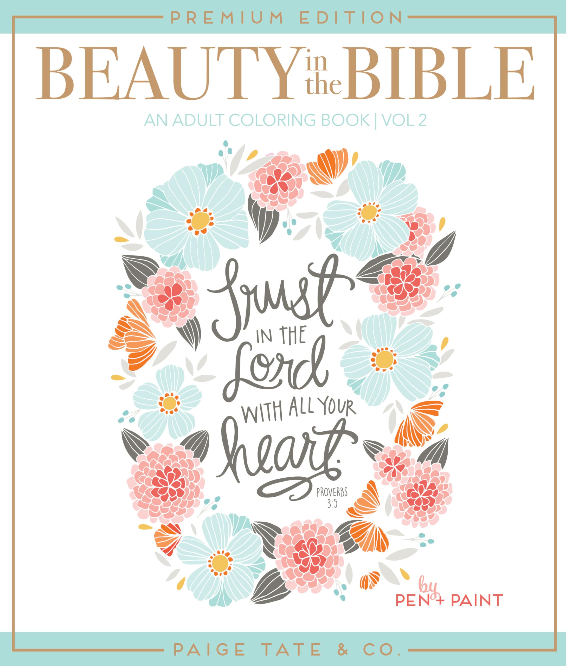 Beauty in the Bible: Adult Coloring Book Volume 2 - Premium Christian Coloring Book with Bible Journaling & Lettering | Inspirational Gift for Women, Men & Teens | Stress Relief & Faith-Based Relaxation