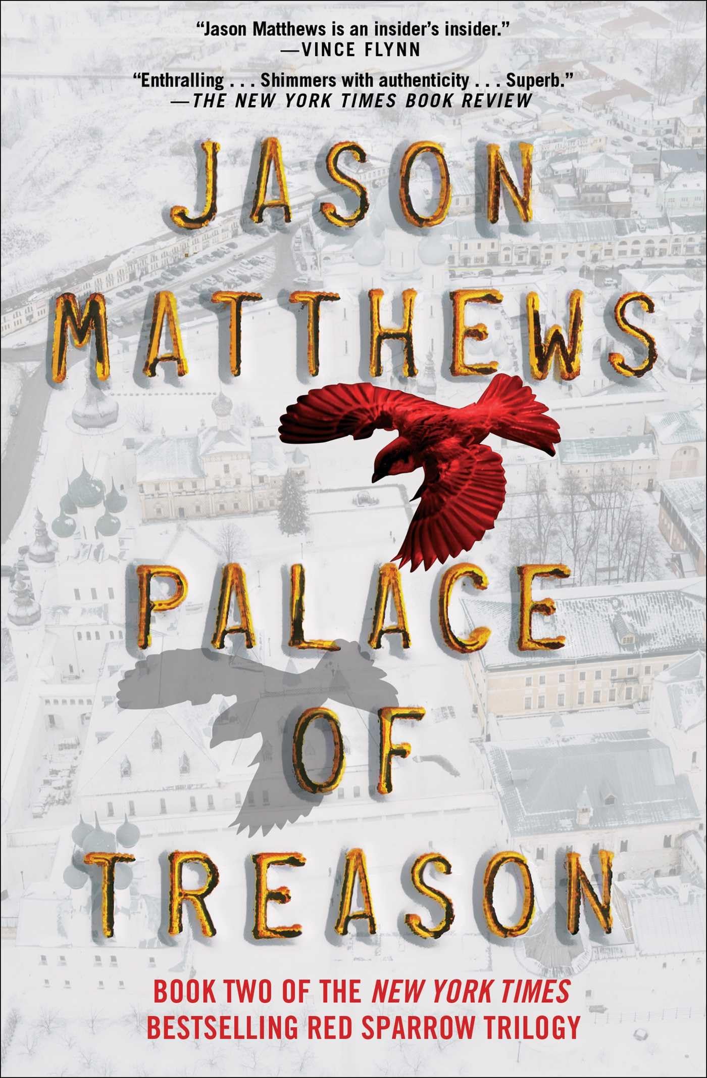 Palace of Treason: Book 2 in The Red Sparrow Trilogy - Spy Thriller Novel | Perfect for Fans of Political Intrigue & Espionage Stories | Great for Book Clubs & Vacation Reading