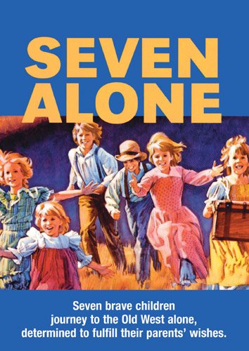 Seven Alone [DVD] - Classic Family Adventure Movie for Kids & Parents - Perfect for Movie Nights & Family Bonding